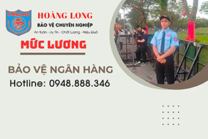 luong-bao-ve-ngan-hang