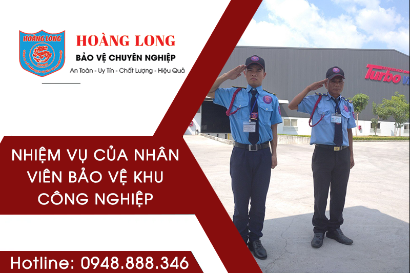 nhiem-vu-cua-nhan-vien-bao-ve-khu-cong-nghiep