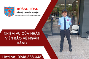 nhiem-vu-cua-nhan-vien-bao-ve-ngan-hang