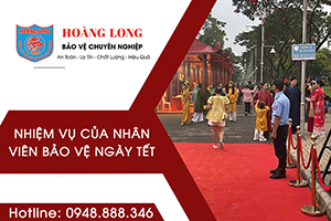 nhiem-vu-cua-nhan-vien-bao-ve-ngay-tet