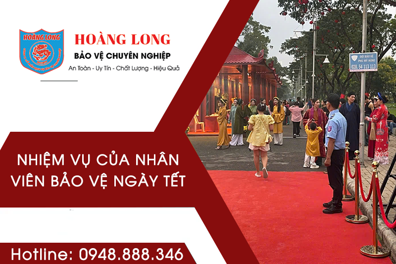 nhiem-vu-cua-nhan-vien-bao-ve-ngay-tet