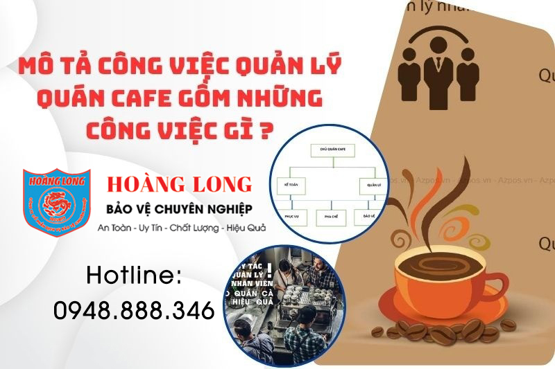mo-ta-cong-viec-quan-ly-quan-cafe mo-ta-cong-viec-quan-ly-quan-cafe