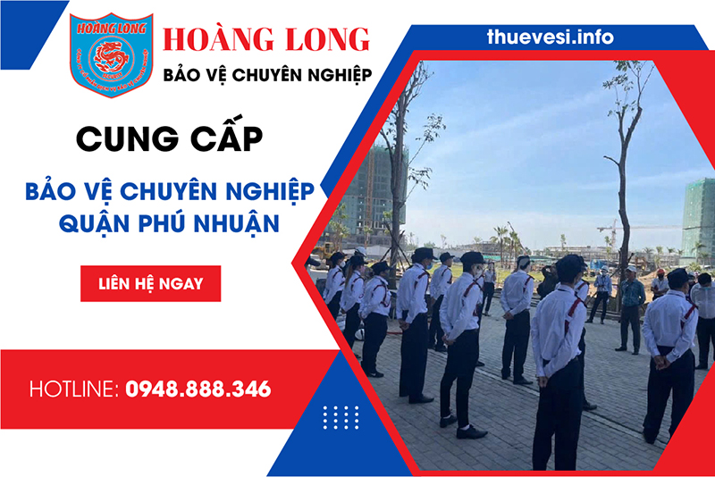 dich-vu-bao-ve-quan-phu-nhuan dich-vu-bao-ve-quan-phu-nhuan